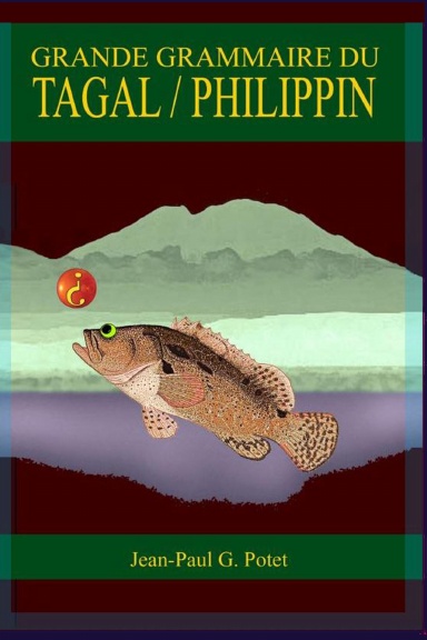 Grande grammaire du tagal / philippin