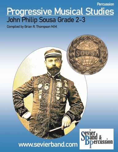 Percussion, Progressive Musical Studies: Sousa Grade 2-3