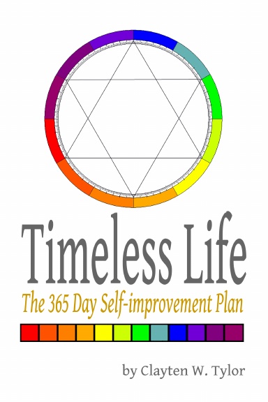 Timeless Life: The 365 Day Self-improvement Plan