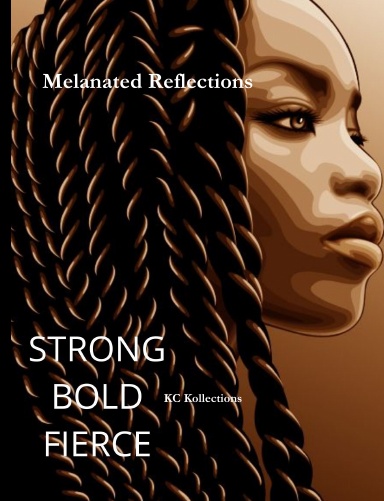 Melanated Reflections