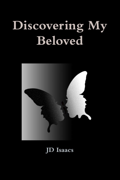 Discovering My Beloved