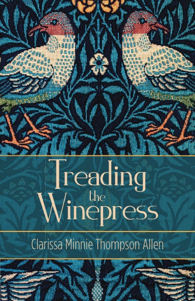 Treading the Winepress; or A Mountain of Misfortune
