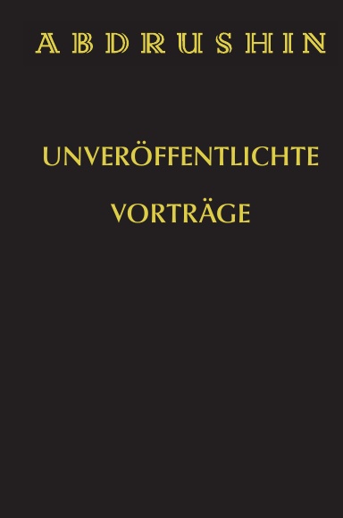 Unveröffentlichte Vorträge