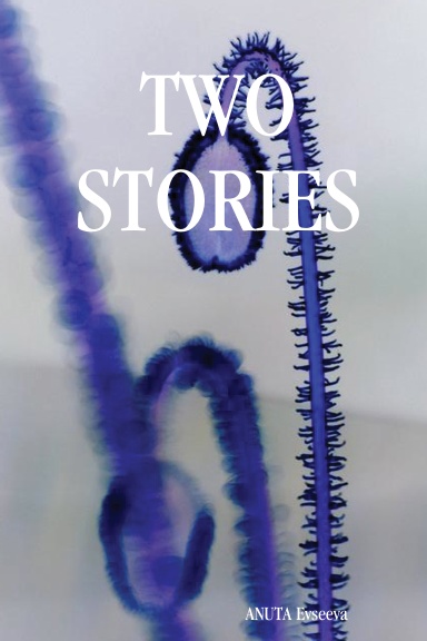 TWO STORIES