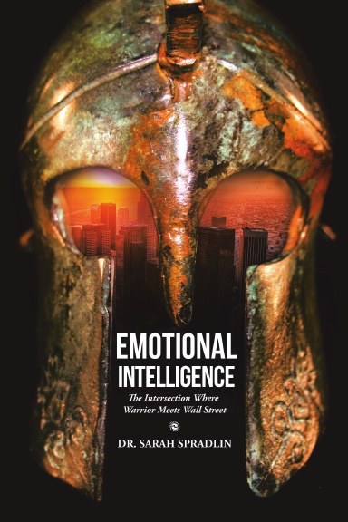 Emotional Intelligence: The Intersection Where Warrior Meets Wall Street