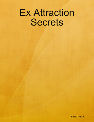 Ex Attraction Secrets