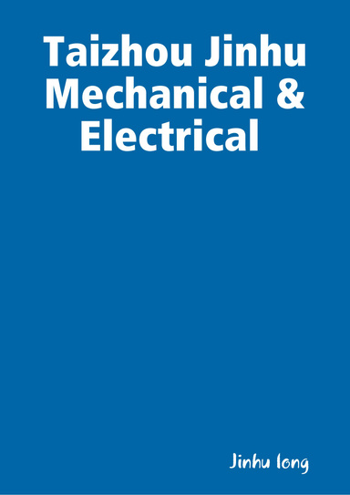 Taizhou Jinhu Mechanical & Electrical
