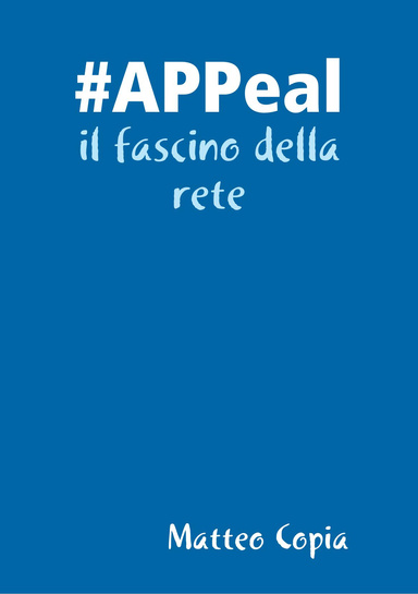 #APPeal: il fascino della rete