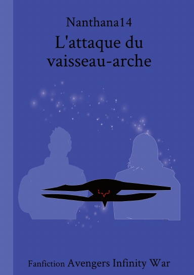 L'attaque du vaisseau-arche