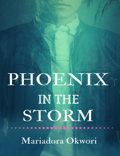 Phoenix In the Storm