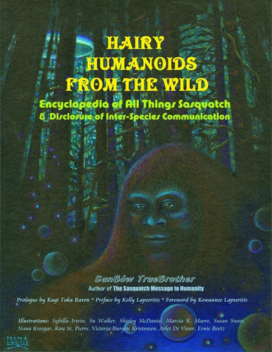 Hairy Humanoids from the Wild - Encyclopedia of All Things Sasquatch