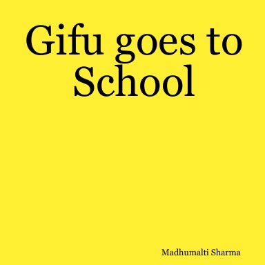 Gifu goes to School