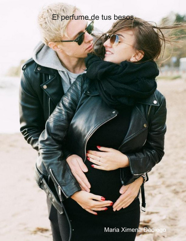 El perfume de tus besos