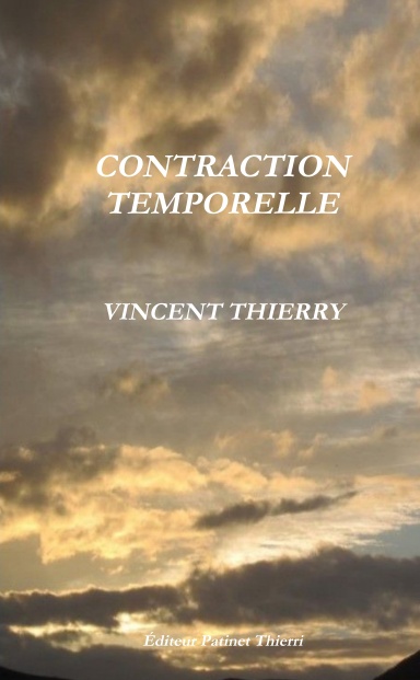 CONTRACTION TEMPORELLE