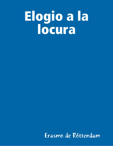 Elogio a la locura