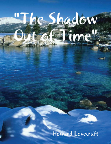"The Shadow Out of Time"