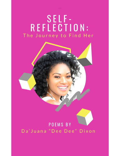 Self - Reflection: The Journey to Find Her