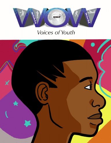 WoW: Voices of Youth