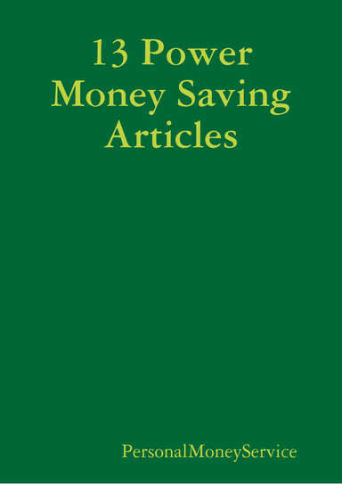 13 Power Money Saving Articles