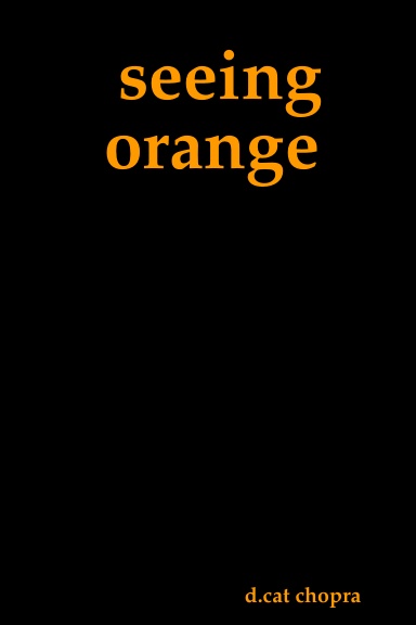 seeing orange