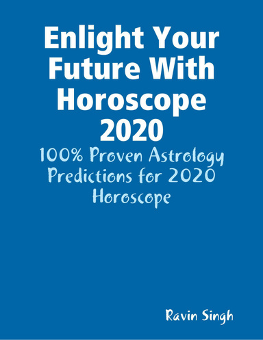 Enlight Your Future With Horoscope 2020