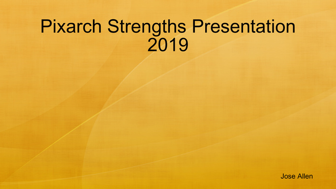 Pixarch Strengths Presentation 2019