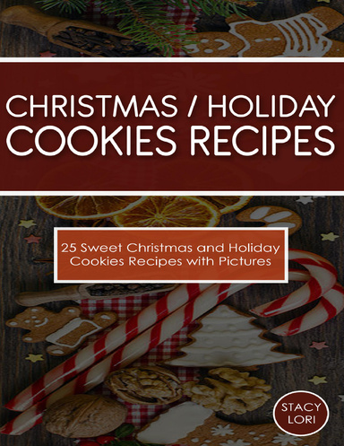 25 Sweet Christmas Cookies Recipes Cookbook