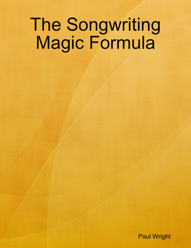 The Songwriting Magic Formula