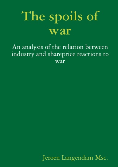 The spoils of war - An analysis of the relation between industry and shareprice reactions to war