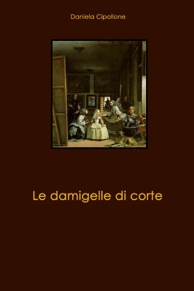 Le damigelle di corte