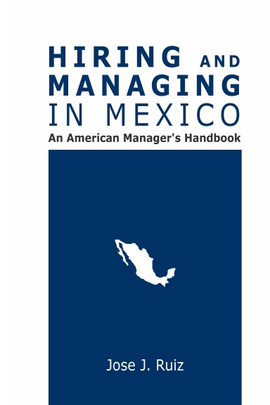 Hiring and Managing in Mexico