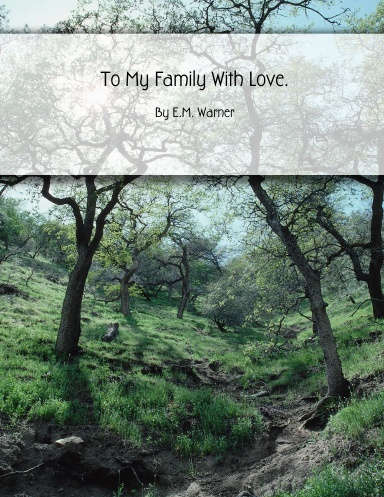 To My Family With Love, 2007 Edition