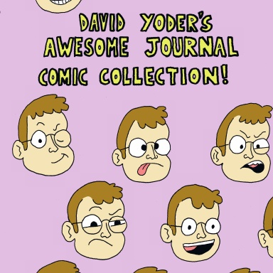 David Yoder's Awesome Journal Comic Collection