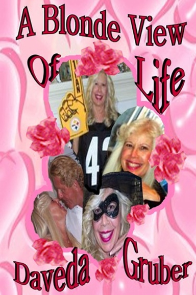 A Blonde View of Life