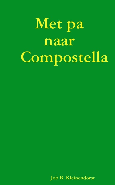 Met pa naar Compostella