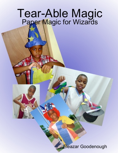 Tear-Able Magic