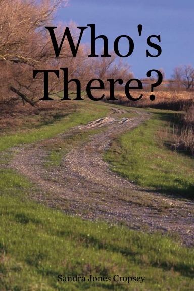Who's There?
