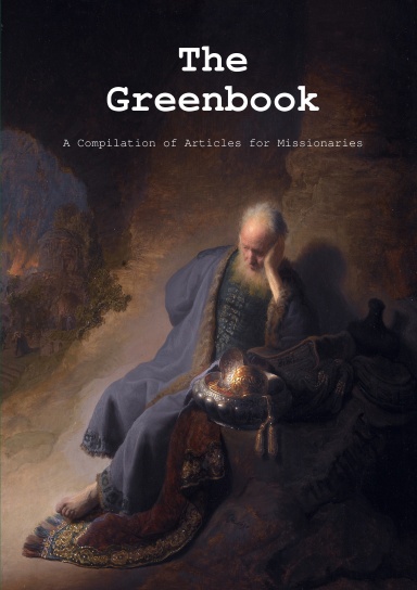 The Greenbook: A Compilation of Articles for Missionaries