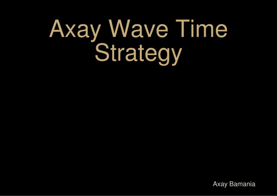 Axay Wave Time Strategy