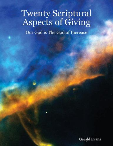Twenty Scriptural Aspects of Giving