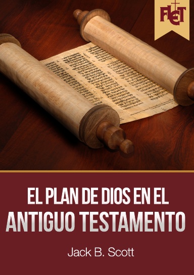 El plan de Dios en el Antiguo Testamento