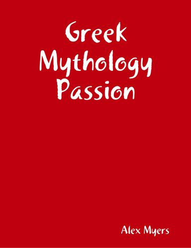 Greek Mythology Passion