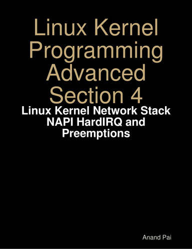 Linux Kernel Programming Advanced Section 4