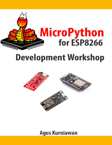 MicroPython for ESP8266 Development Workshop