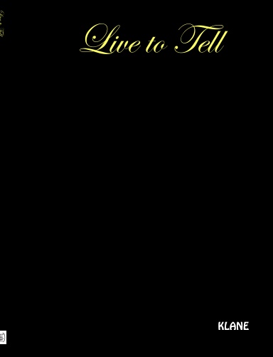 Live to Tell