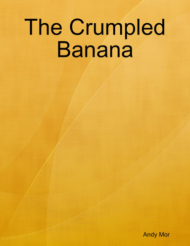 The Crumpled Banana