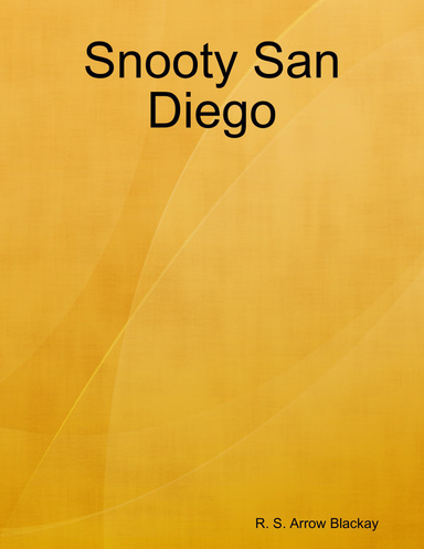 Snooty San Diego