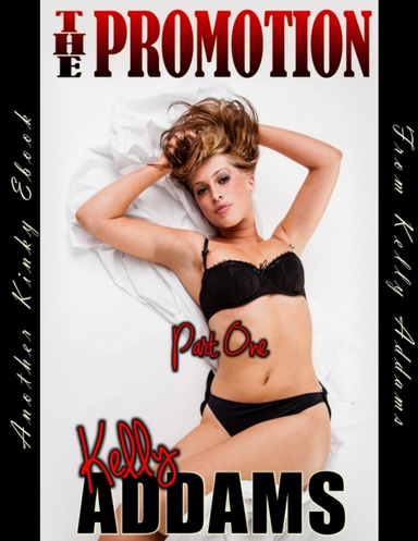 The Promotion - Part One