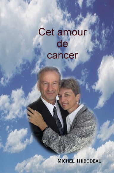 Cet amour de cancer