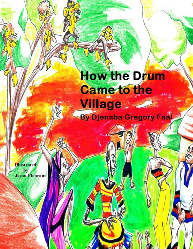 How the Drum Came to the Village